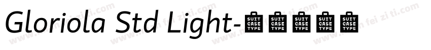 Gloriola Std Light字体转换